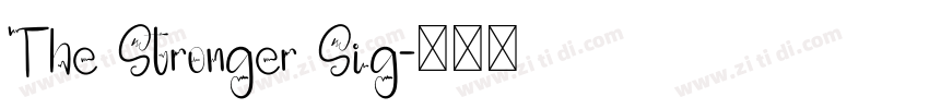 The Stronger Sig字体转换